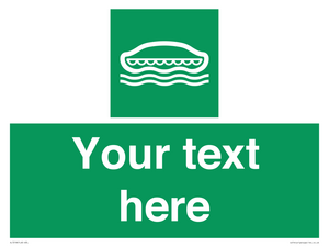 SL7218: Custom sign safe condition Lifeboat