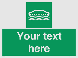 SL7218: Custom sign safe condition Lifeboat