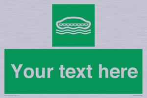 SL7218: Custom sign safe condition Lifeboat