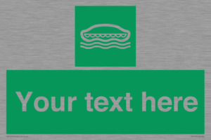 SL7218: Custom sign safe condition Lifeboat