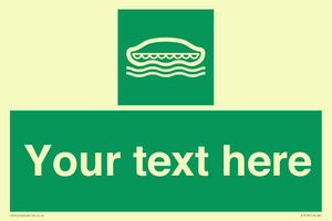 SL7218: Custom sign safe condition Lifeboat