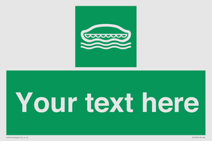 SL7218: Custom sign safe condition Lifeboat