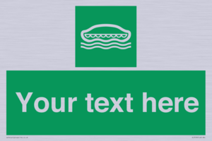 SL7218: Custom sign safe condition Lifeboat
