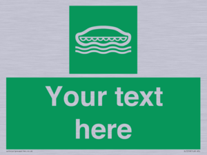 SL7218: Custom sign safe condition Lifeboat