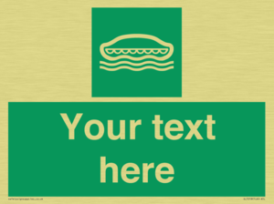 SL7218: Custom sign safe condition Lifeboat
