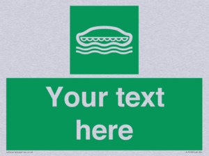 SL7218: Custom sign safe condition Lifeboat