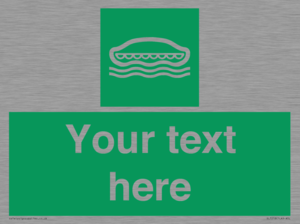 SL7218: Custom sign safe condition Lifeboat