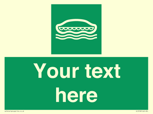 SL7218: Custom sign safe condition Lifeboat