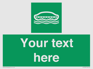 SL7218: Custom sign safe condition Lifeboat