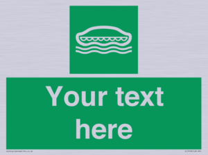 SL7218: Custom sign safe condition Lifeboat