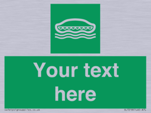 SL7218: Custom sign safe condition Lifeboat