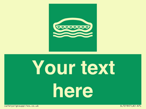 SL7218: Custom sign safe condition Lifeboat