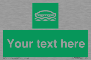 SL7218: Custom sign safe condition Lifeboat