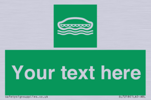 SL7218: Custom sign safe condition Lifeboat