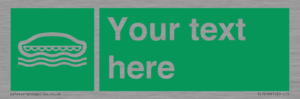 SL7218: Custom sign safe condition Lifeboat