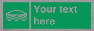 SL7218: Custom sign safe condition Lifeboat