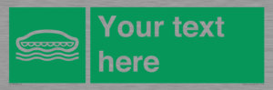 SL7218: Custom sign safe condition Lifeboat