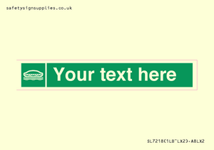 SL7218: Custom sign safe condition Lifeboat