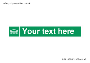 SL7218: Custom sign safe condition Lifeboat