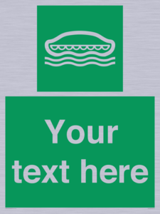 SL7218: Custom sign safe condition Lifeboat