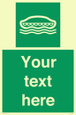 SL7218: Custom sign safe condition Lifeboat