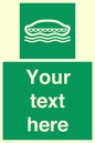 SL7218: Custom sign safe condition Lifeboat