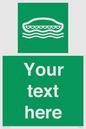 SL7218: Custom sign safe condition Lifeboat