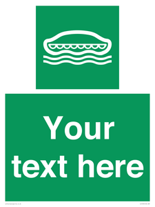SL7218: Custom sign safe condition Lifeboat
