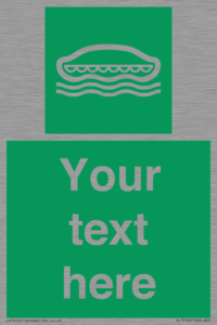 SL7218: Custom sign safe condition Lifeboat