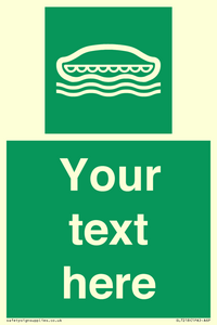 SL7218: Custom sign safe condition Lifeboat