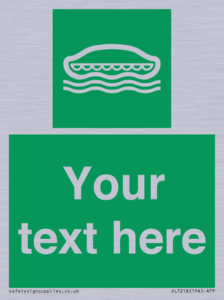 SL7218: Custom sign safe condition Lifeboat