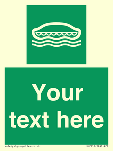 SL7218: Custom sign safe condition Lifeboat