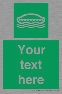 SL7218: Custom sign safe condition Lifeboat