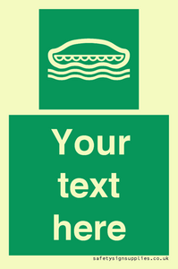 SL7218: Custom sign safe condition Lifeboat