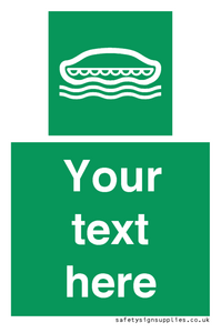 SL7218: Custom sign safe condition Lifeboat