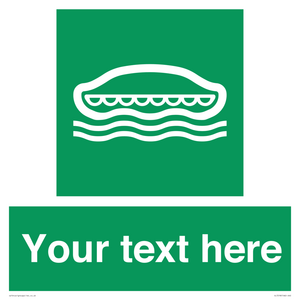 SL7218: Custom sign safe condition Lifeboat