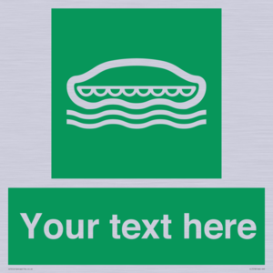 SL7218: Custom sign safe condition Lifeboat