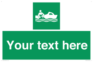 SL7219: Custom sign safe condition Rescue boat