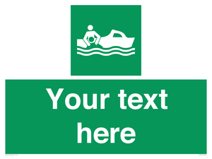 SL7219: Custom sign safe condition Rescue boat