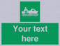 SL7219: Custom sign safe condition Rescue boat