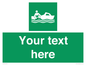 SL7219: Custom sign safe condition Rescue boat