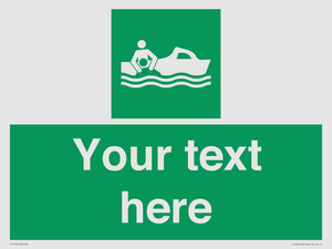 SL7219: Custom sign safe condition Rescue boat