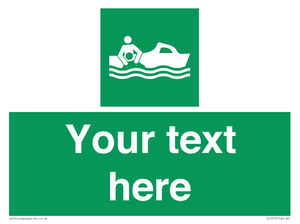 SL7219: Custom sign safe condition Rescue boat