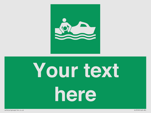 SL7219: Custom sign safe condition Rescue boat