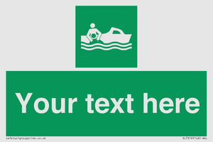 SL7219: Custom sign safe condition Rescue boat