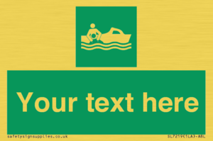 SL7219: Custom sign safe condition Rescue boat