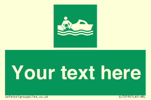 SL7219: Custom sign safe condition Rescue boat