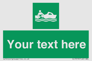 SL7219: Custom sign safe condition Rescue boat