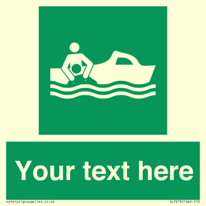 SL7219: Custom sign safe condition Rescue boat