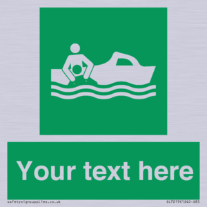 SL7219: Custom sign safe condition Rescue boat